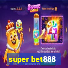 super bet888